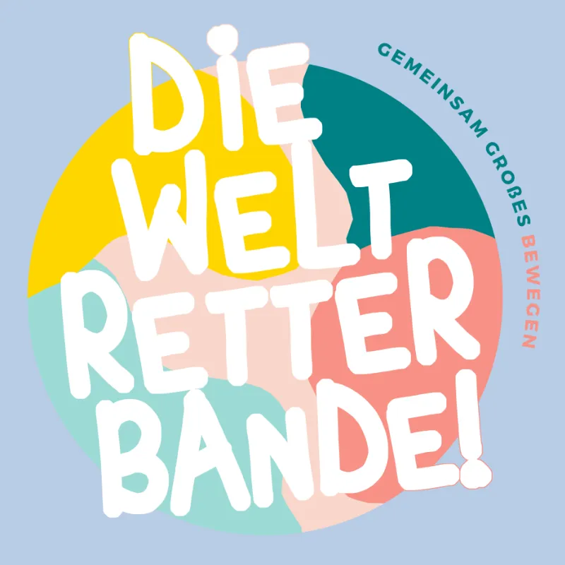 Die Weltretterbande